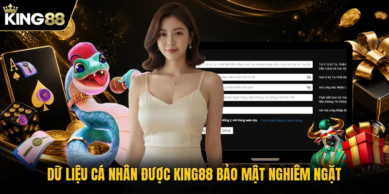 Dữ liệu cá nhân được KING88 bảo mật nghiêm ngặt